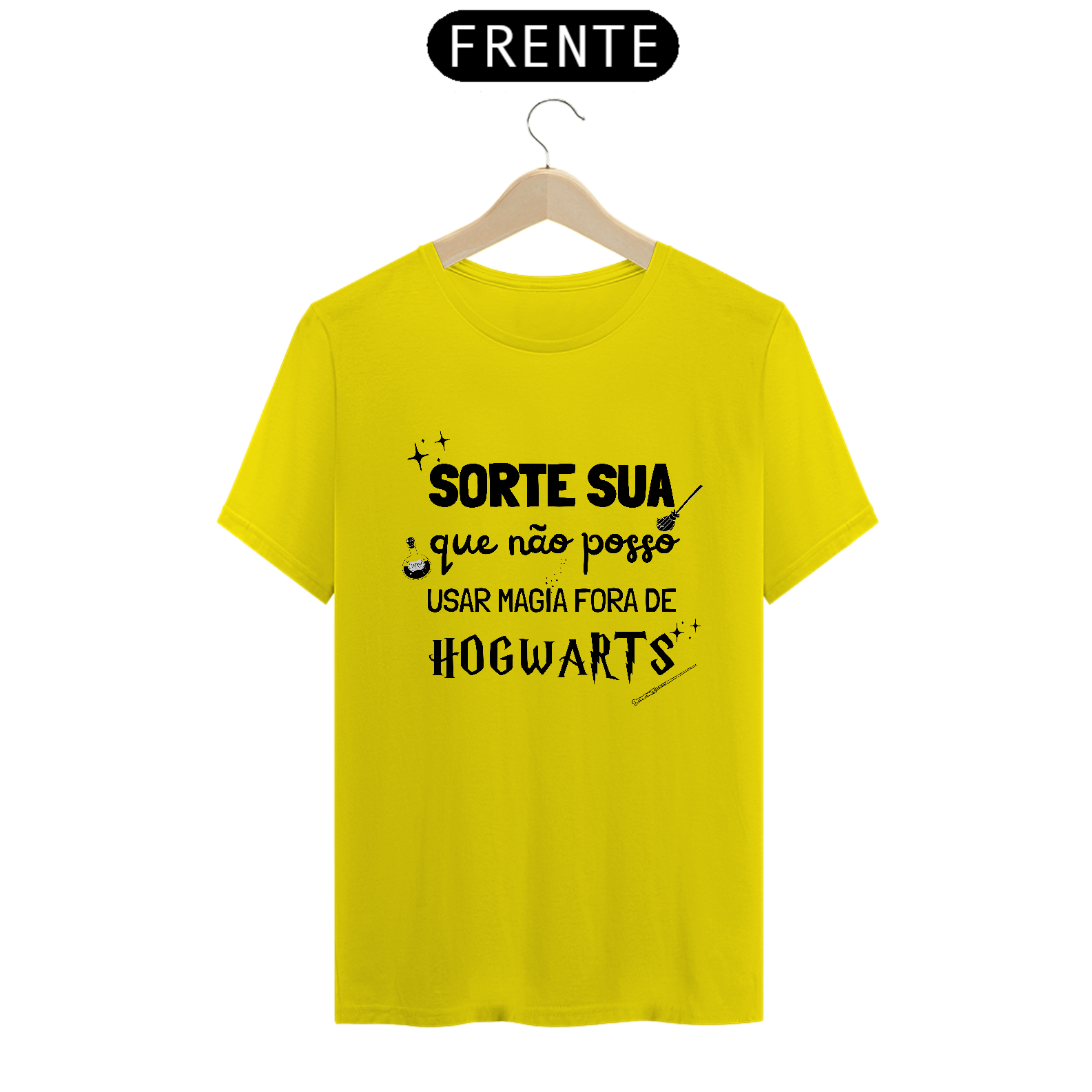 Camiseta "Sorte Que Não Posso Usar Magia Fora de Hogwarts"