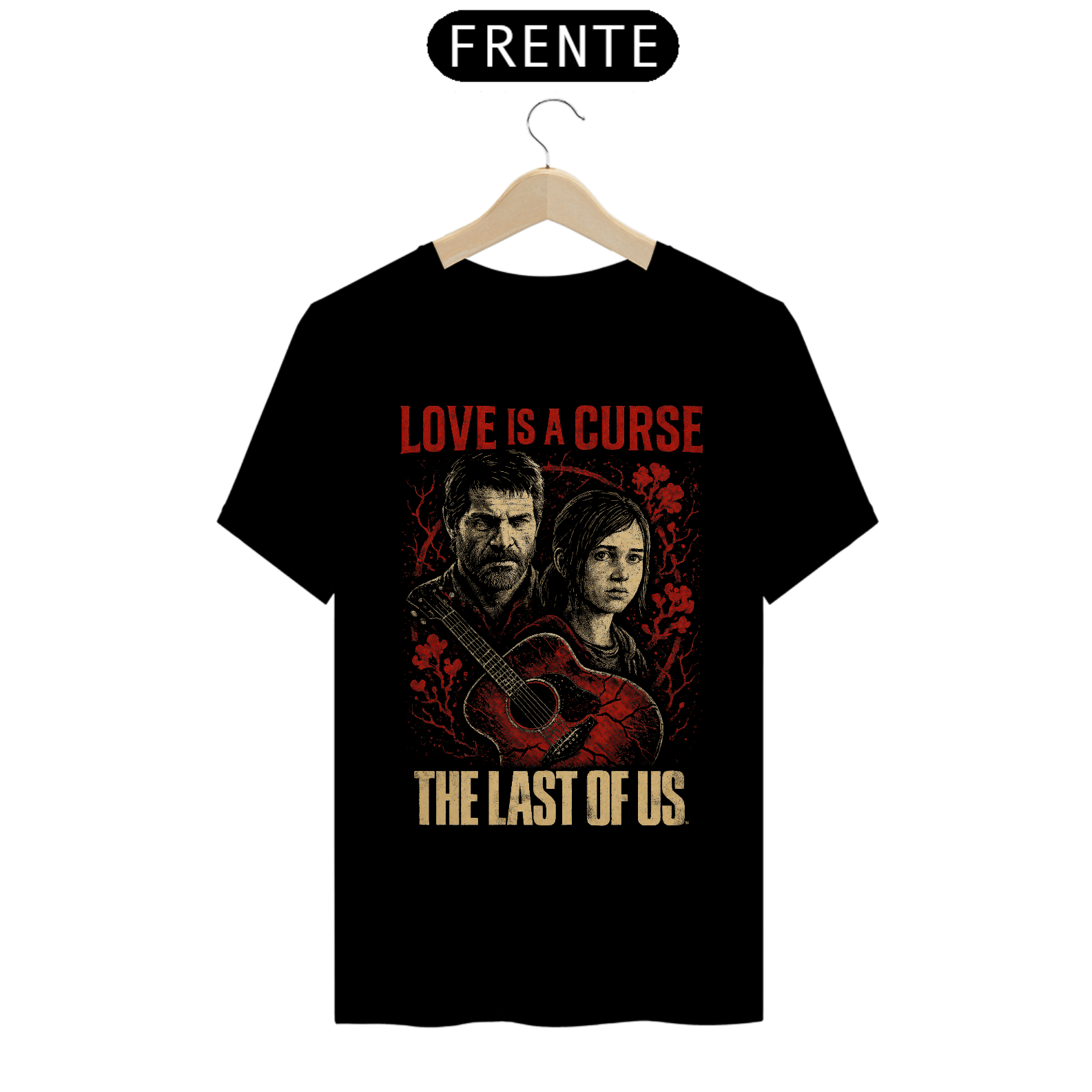 Camiseta Love is a Curse TLOU