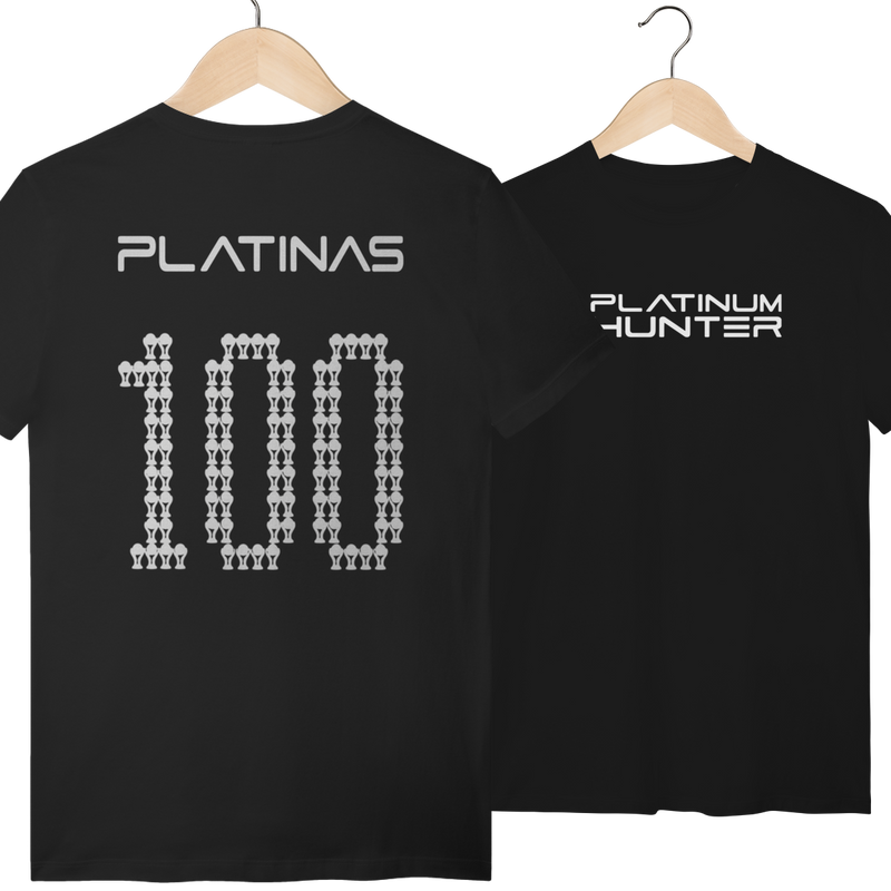 Camiseta "100 Platinas — Platinum Hunter"